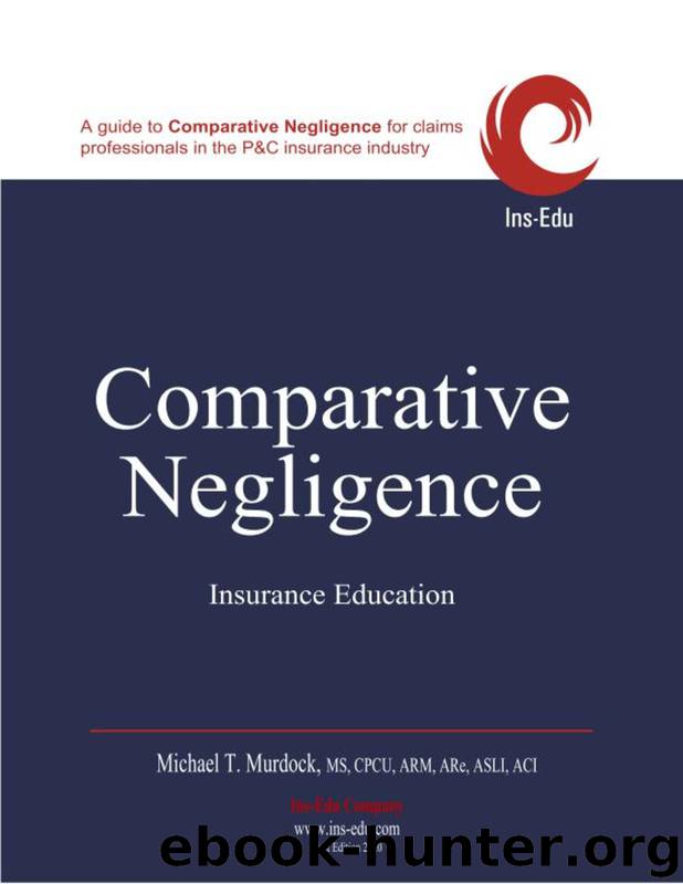 Comparative Negligence by Murdock Michael T