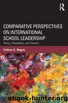 Comparative Perspectives on International School Leadership by Magno Cathryn S.;