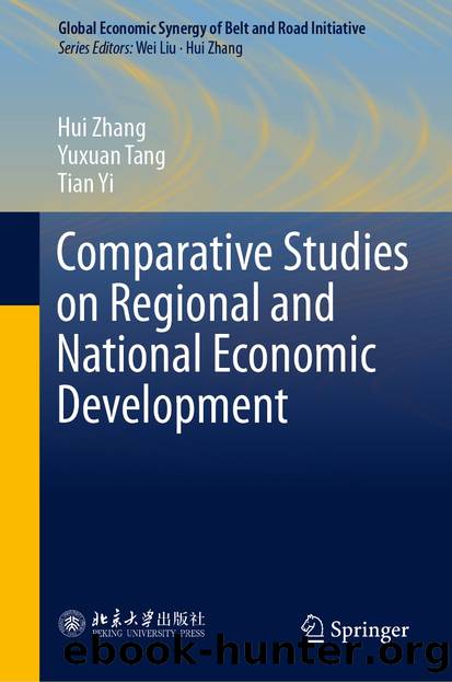 Comparative Studies on Regional and National Economic Development by Hui Zhang & Yuxuan Tang & Tian Yi