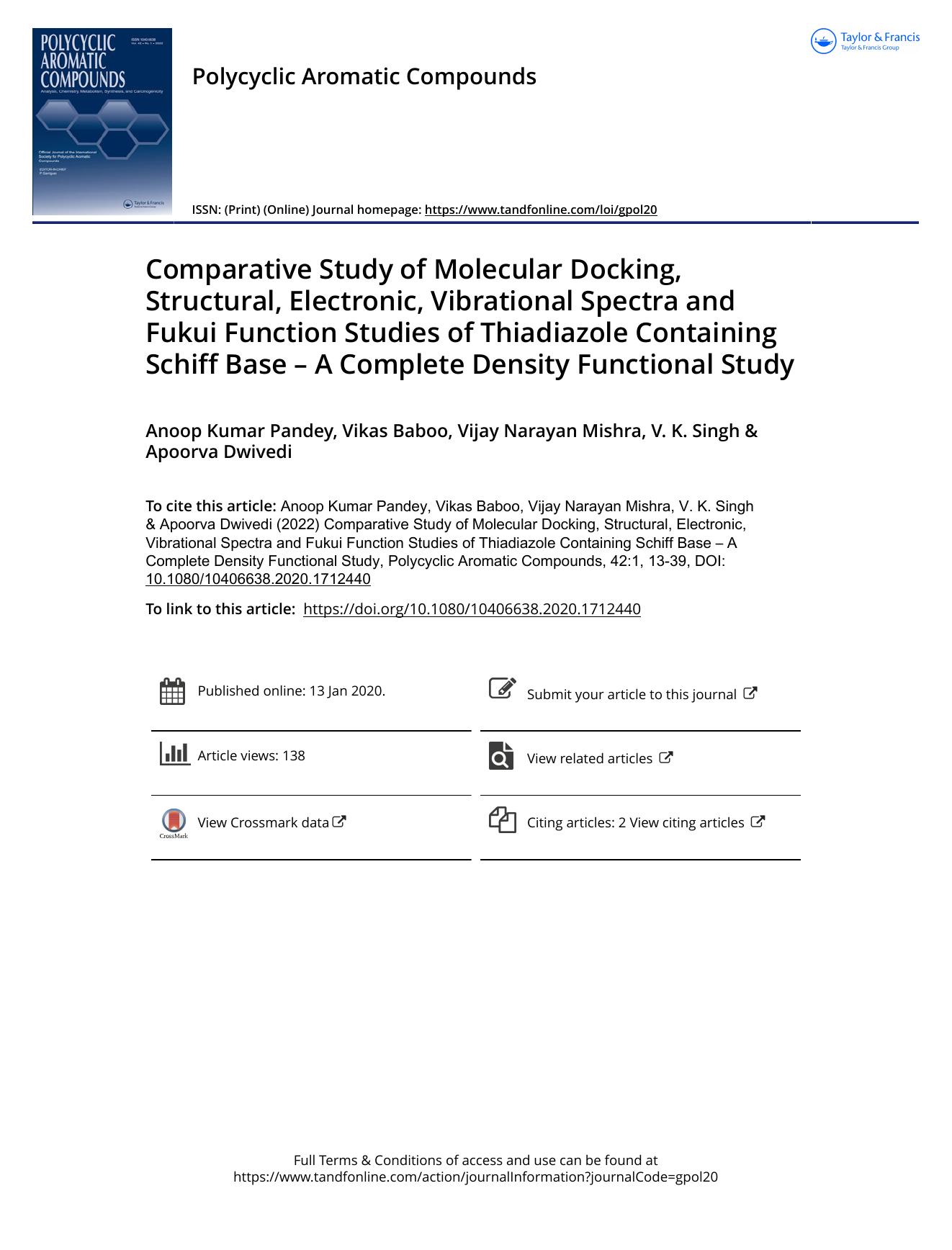 Comparative Study of Molecular Docking, Structural, Electronic, Vibrational Spectra and Fukui Function Studies of Thiadiazole Containing Schiff Base â A Complete Density Functional Study by Pandey Anoop Kumar & Baboo Vikas & Mishra Vijay Narayan & Singh V. K. & Dwivedi Apoorva