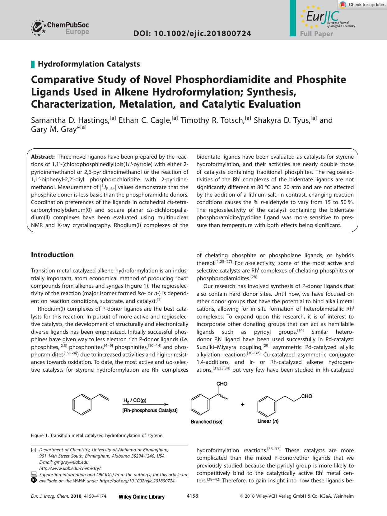 Comparative Study of Novel Phosphordiamidite and Phosphite Ligands Used in Alkene Hydroformylation; Synthesis, Characterization, Metalation, and Catalytic Evaluation by Unknown