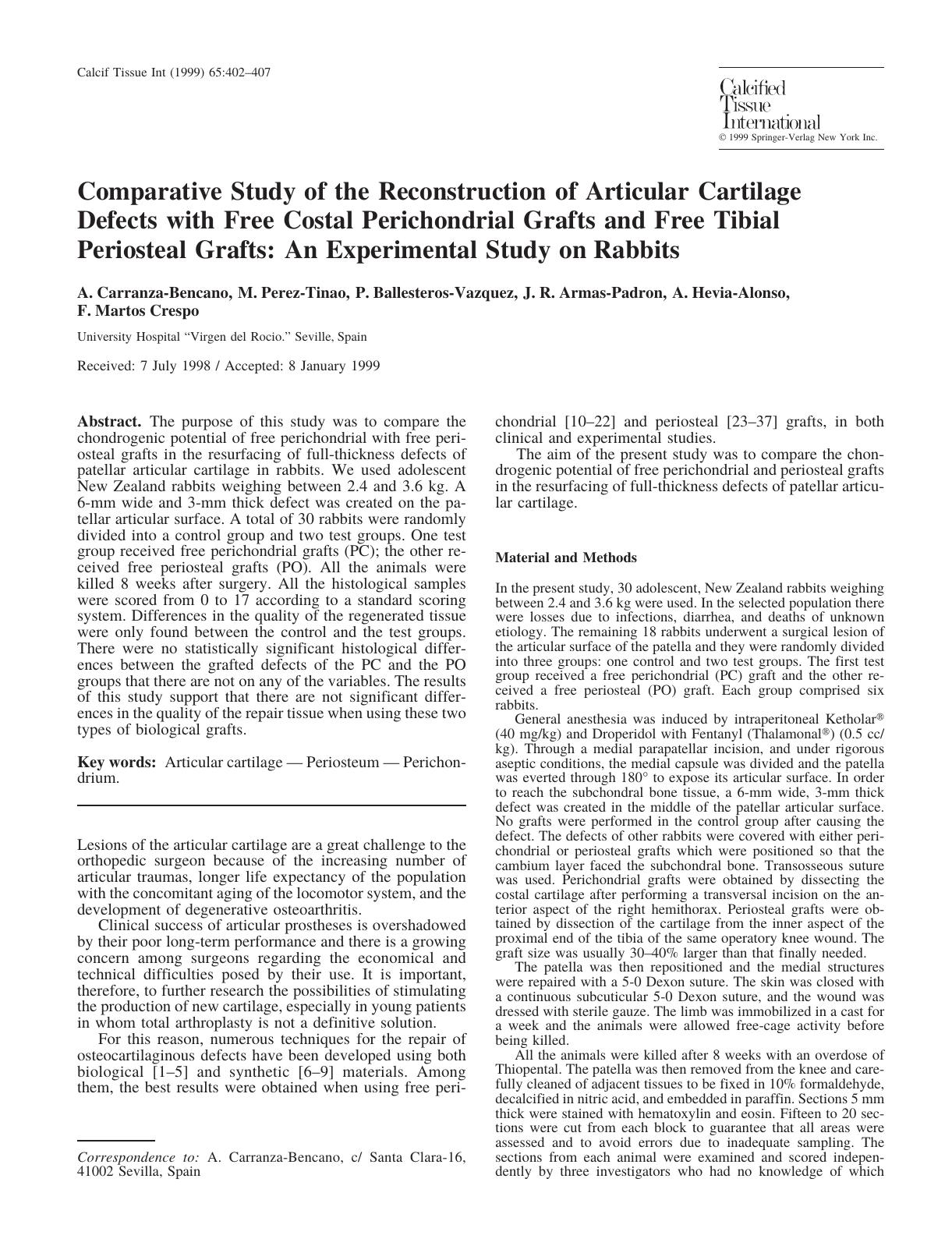 Comparative Study of the Reconstruction of Articular Cartilage Defects with Free Costal Perichondrial Grafts and Free Tibial Periosteal Grafts: An Experimental Study on Rabbits by Carranza-Bencano A. et al