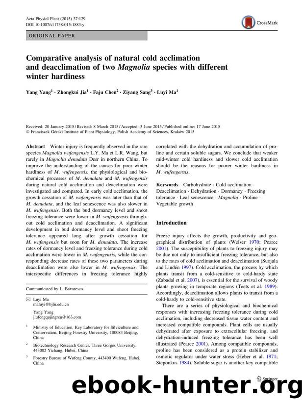 Comparative analysis of natural cold acclimation and deacclimation of two Magnolia species with different winter hardiness by Yang Yang & Zhongkui Jia & Faju Chen & Ziyang Sang & Luyi Ma