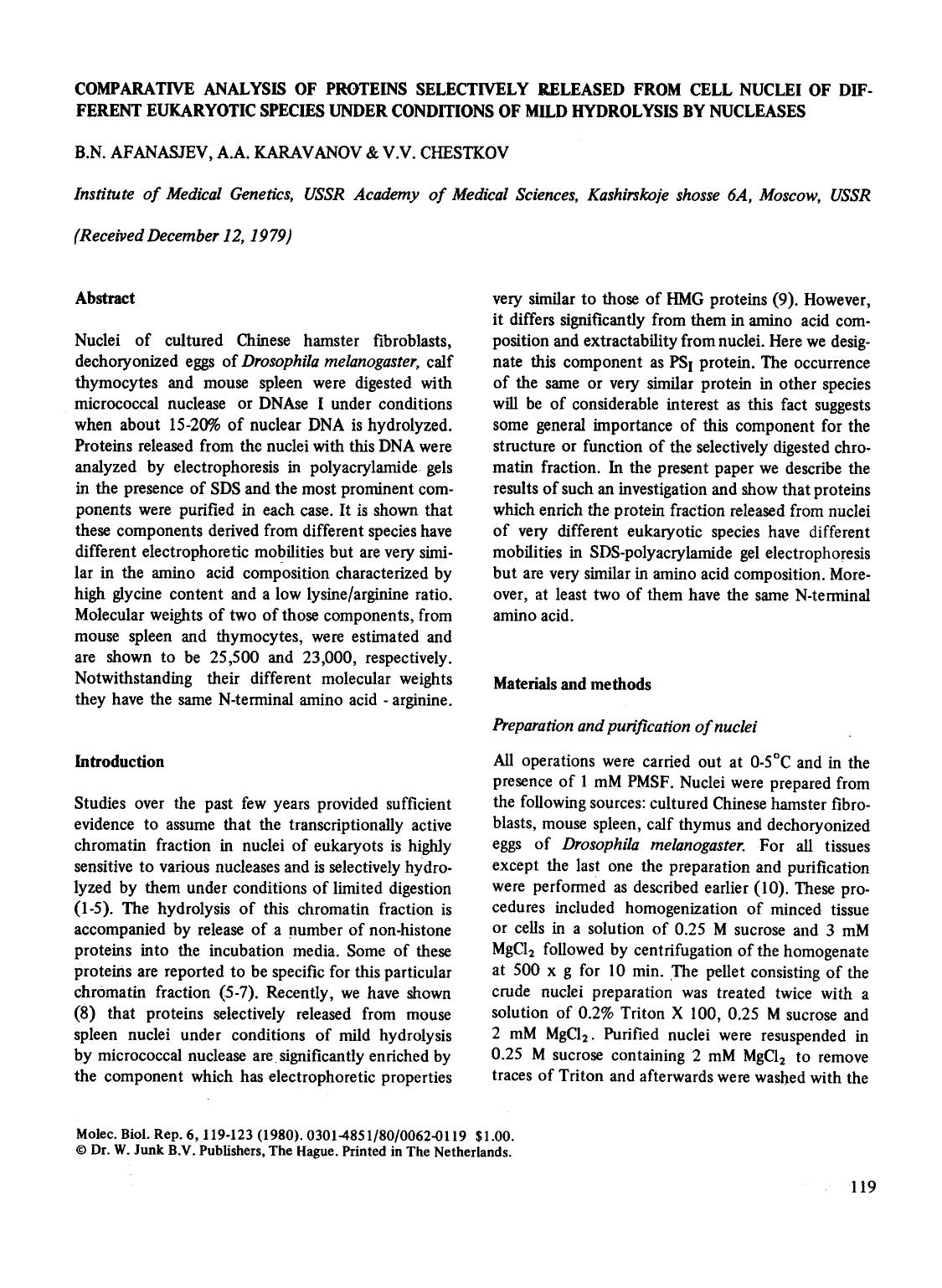 Comparative analysis of proteins selectively released from cell nuclei of different eukaryotic species under conditions of mild hydrolysis by nucleases by Unknown