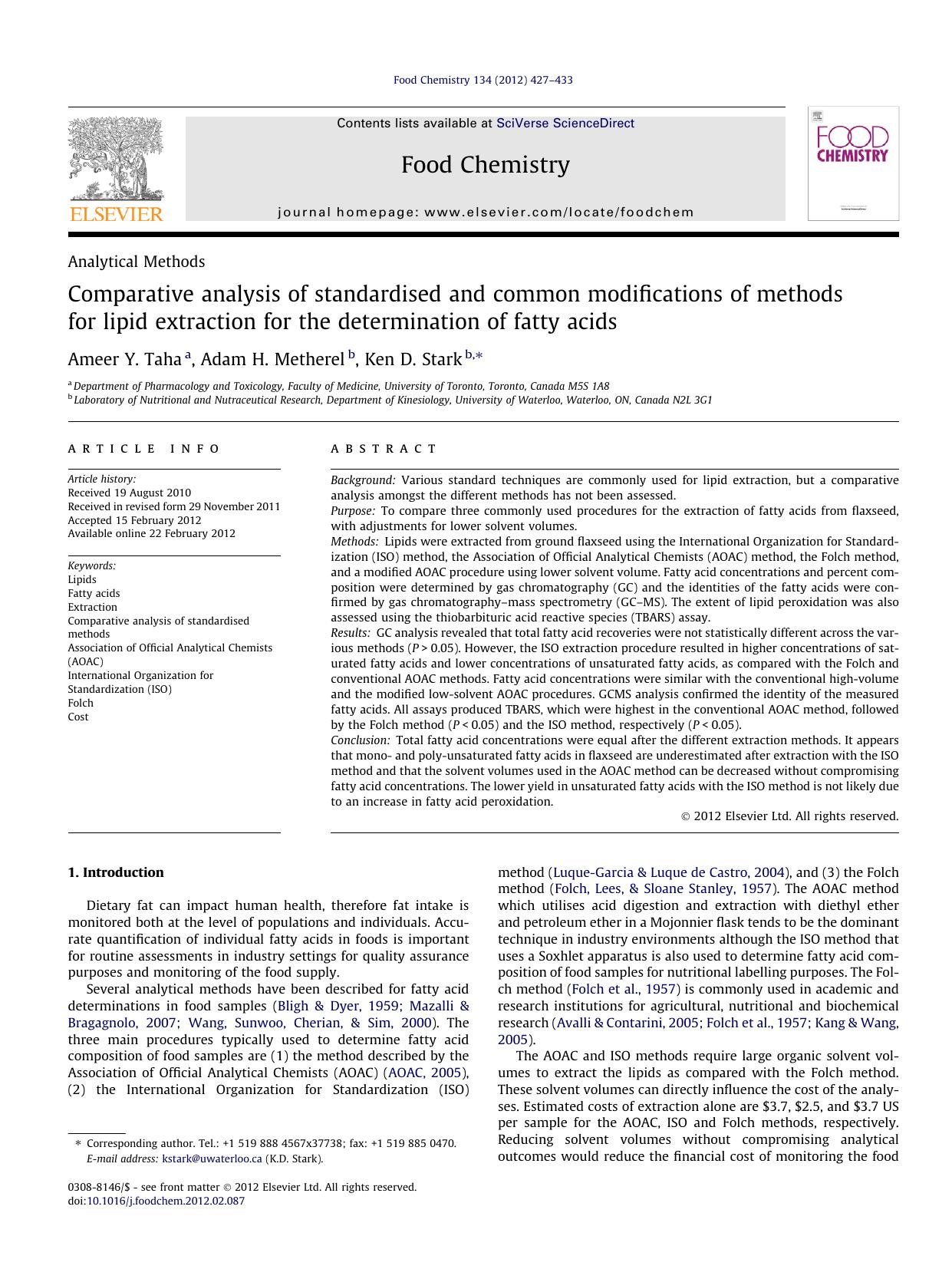 Comparative analysis of standardised and common modifications of methods for lipid extraction for the determination of fatty acids by Ameer Y. Taha & Adam H. Metherel & Ken D. Stark