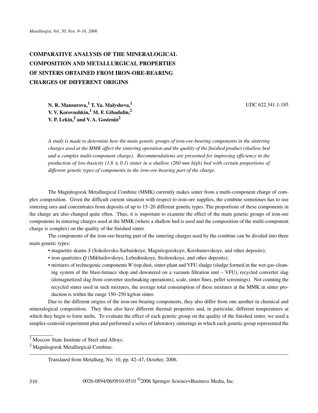 Comparative analysis of the mineralogical composition and metallurgical properties of sinters obtained from iron-ore-bearing charges of different origins by Unknown