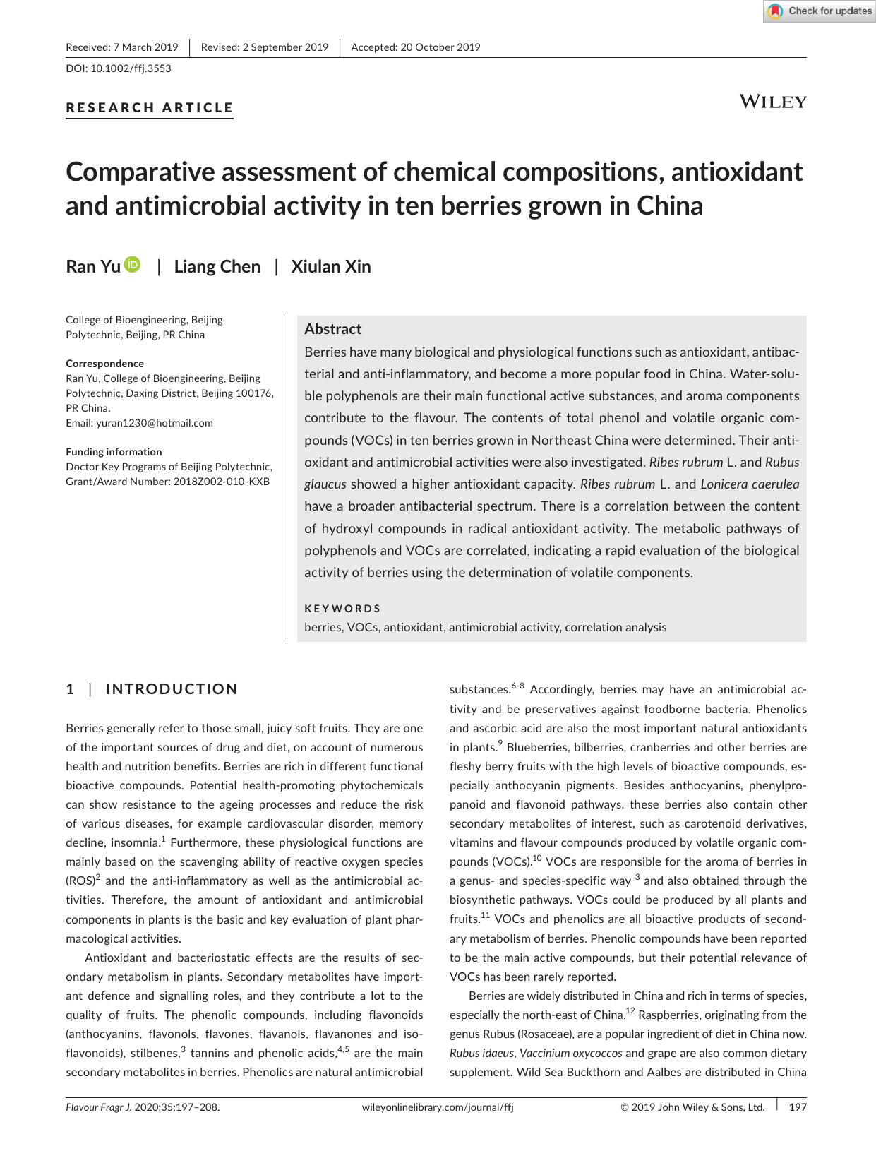 Comparative assessment of chemical compositions, antioxidant and antimicrobial activity in ten berries grown in China by Unknown