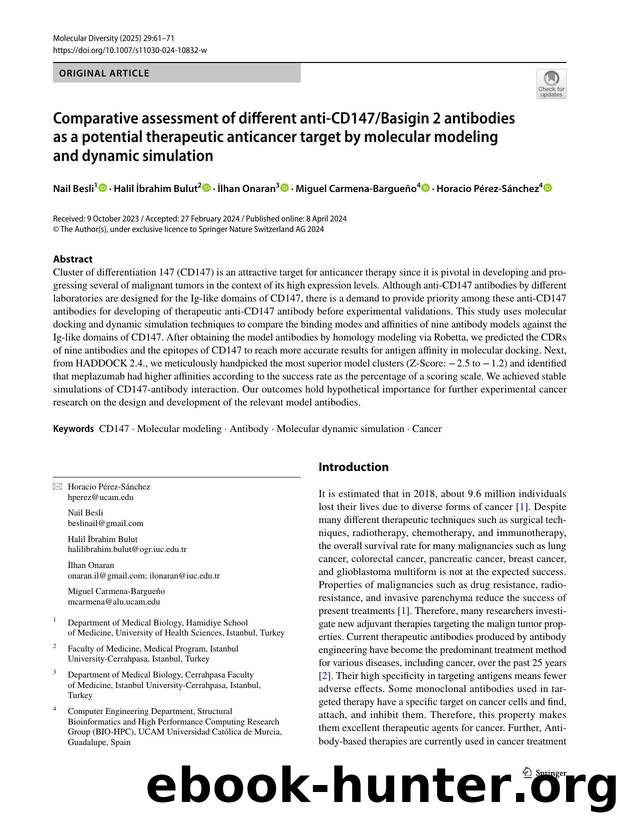 Comparative assessment of different anti-CD147Basigin 2 antibodies as a potential therapeutic anticancer target by molecular modeling and dynamic simulation by unknow
