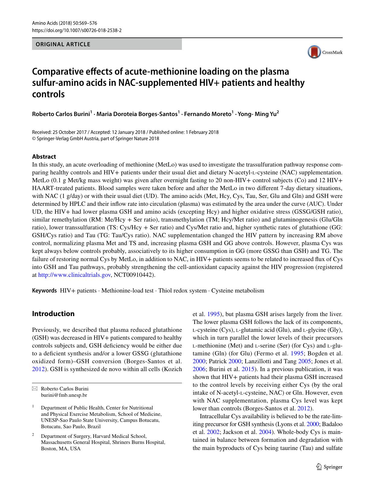 Comparative effects of acute-methionine loading on the plasma sulfur-amino acids in NAC-supplemented HIV+ patients and healthy controls by Roberto Carlos Burini & Maria Doroteia Borges-Santos & Fernando Moreto & Yong- Ming Yu