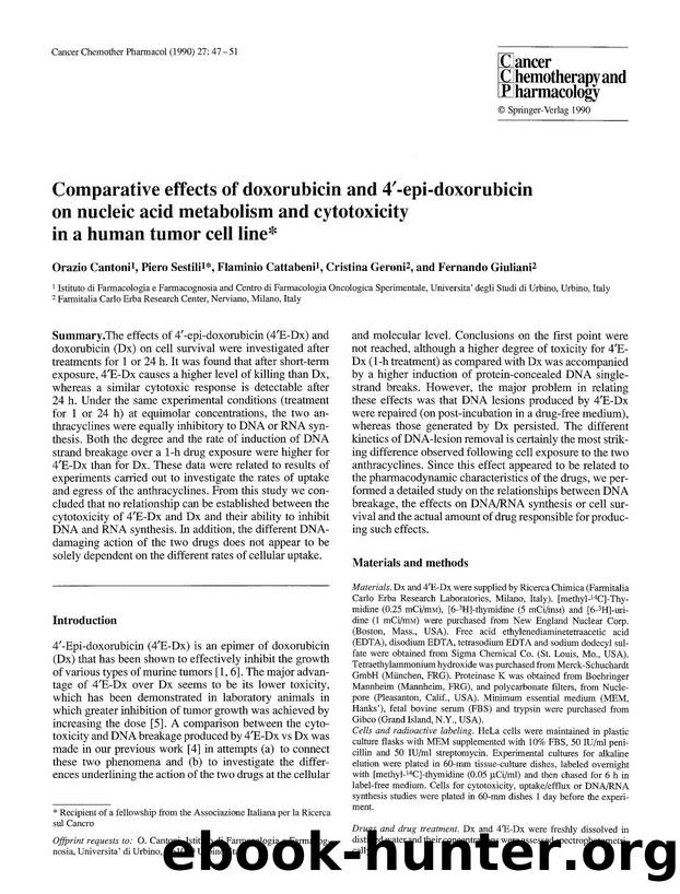 Comparative effects of doxorubicin and 4&#x2032;-epi-doxorubicin on nucleic acid metabolism and cytotoxicity in a human tumor cell line by Unknown