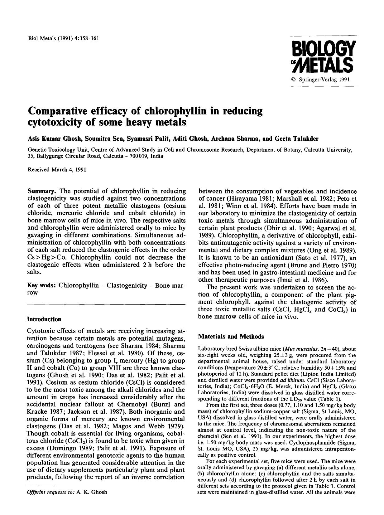 Comparative efficacy of chlorophyllin in reducing cytotoxicity of some heavy metals by Unknown