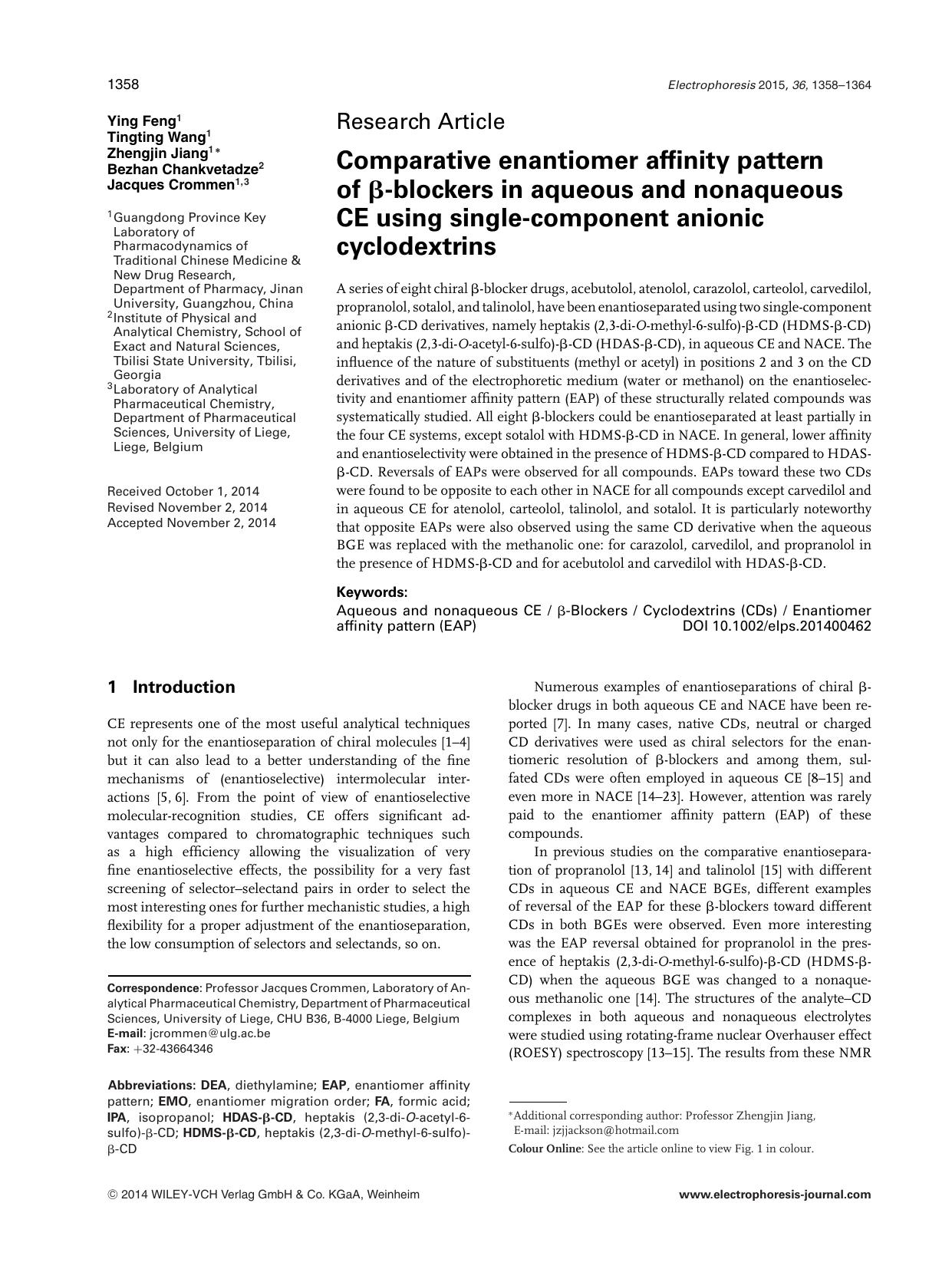 Comparative enantiomer affinity pattern of β‐blockers in aqueous and nonaqueous CE using single‐component anionic cyclodextrins by Unknown