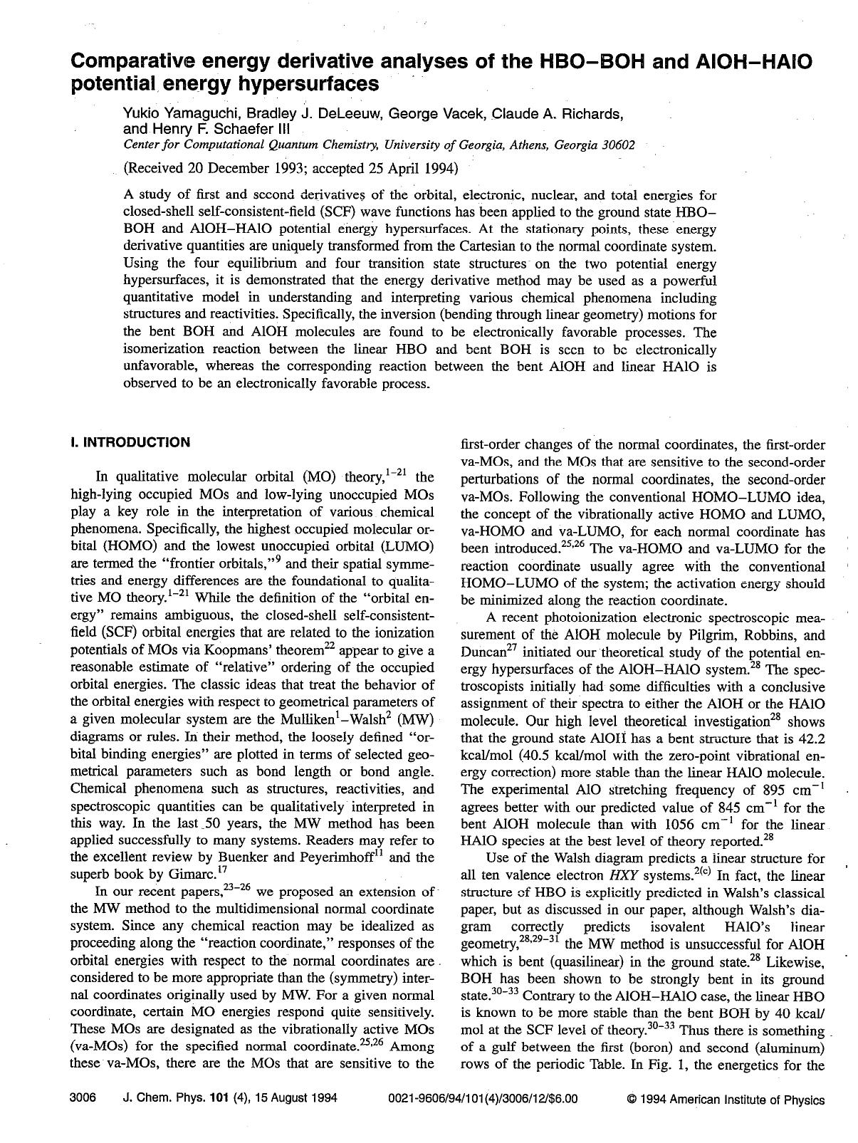 Comparative energy derivative analyses of the HBO--BOH and AlOH--HAlO potential energy hypersurfaces by Yukio Yamaguchi; Bradley J. DeLeeuw; George Vacek; Claude A. Richards; Henry F. Schaefer