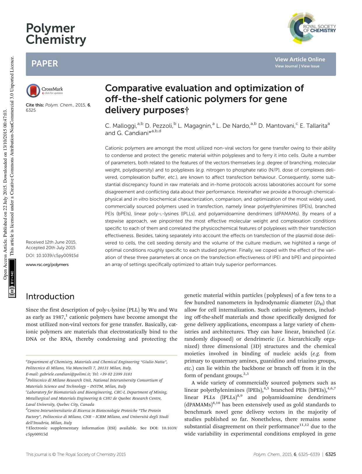 Comparative evaluation and optimization of off-the-shelf cationic polymers for gene delivery purposes by C. Malloggi D. Pezzoli L. Magagnin L. De Nardo D. Mantovani E. Tallarita G. Candiani