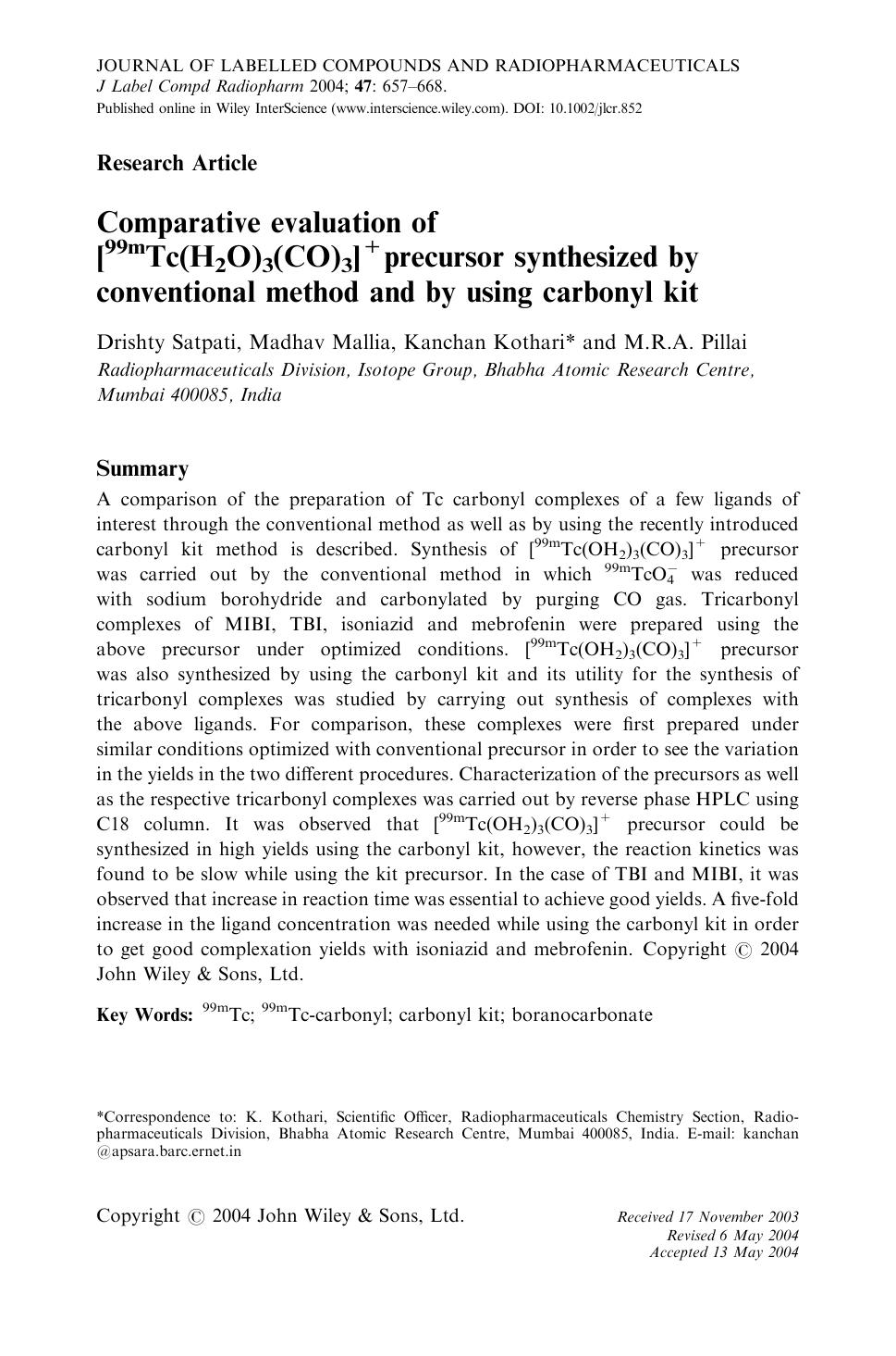 Comparative evaluation of [99mTc(H2O)3(CO)3]+ precursor synthesized by conventional method and by using carbonyl kit by Unknown