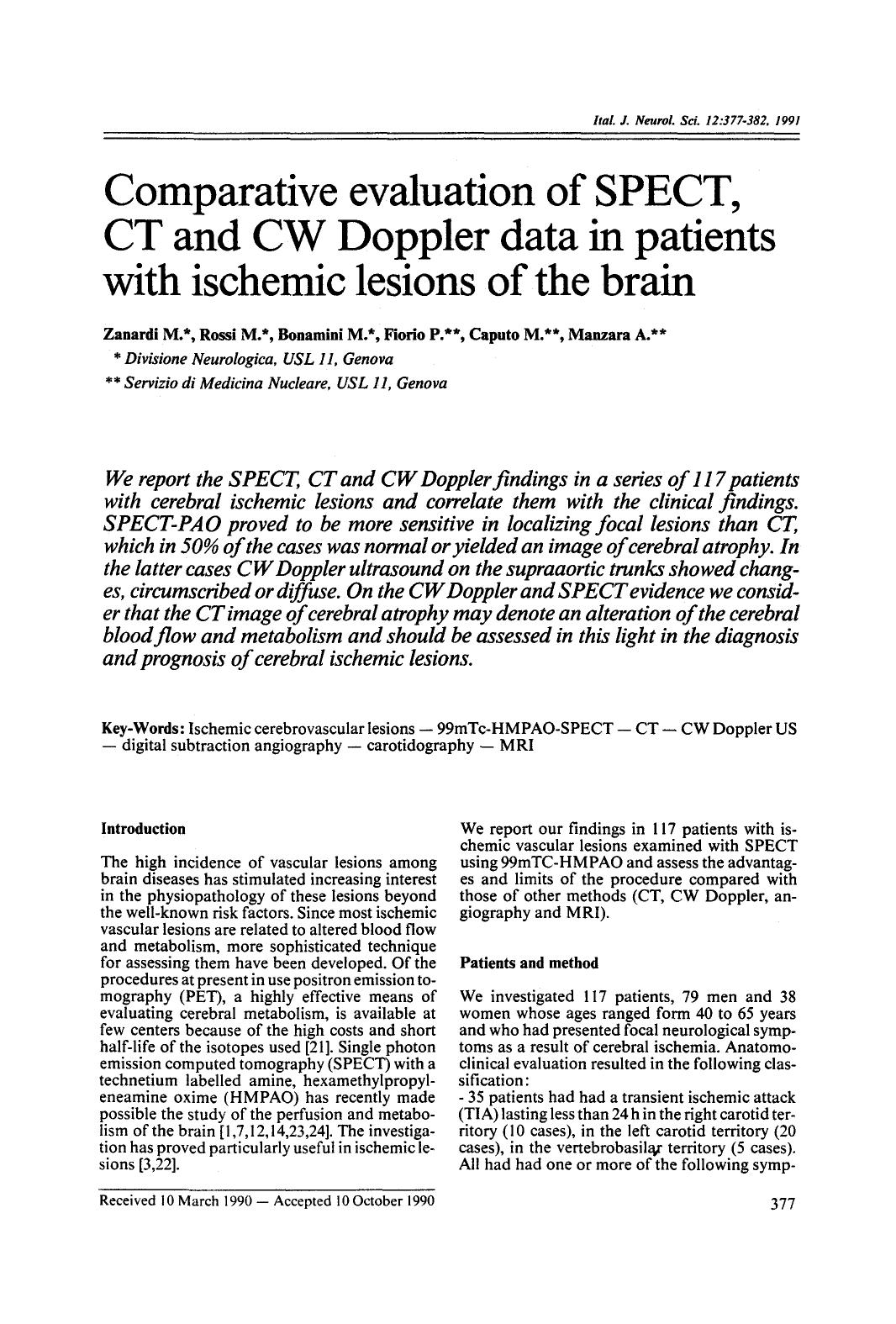 Comparative evaluation of SPECT, CT and CW Doppler data in patients with ischemic lesions of the brain by Unknown