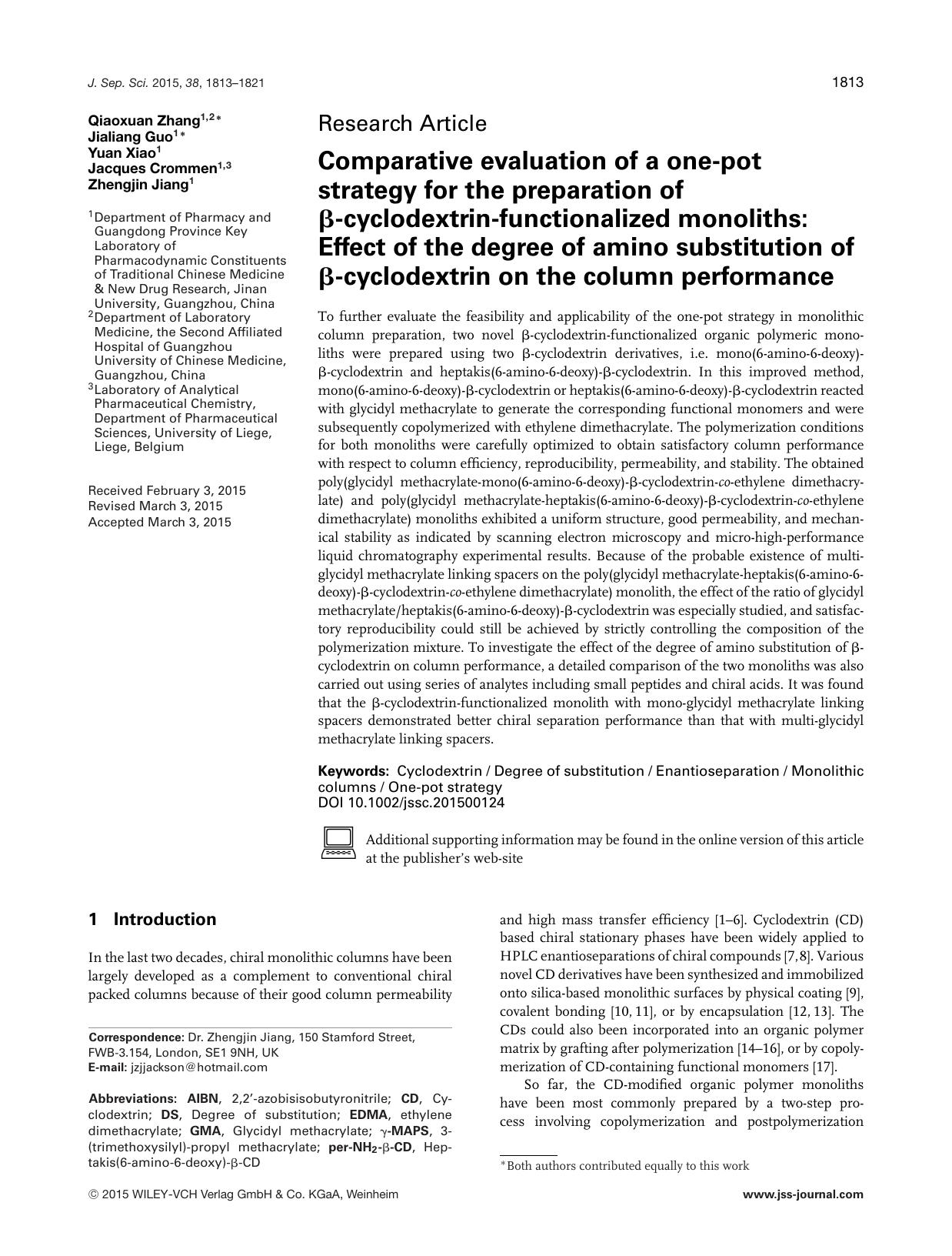 Comparative evaluation of a one&amp;#x02010;pot strategy for the preparation of &amp;#x003B2;&amp;#x02010;cyclodextrin&amp;#x02010;functionalized monoliths: Effect of the degree of by Unknown