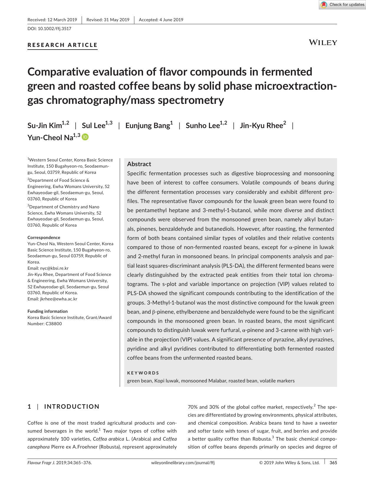 Comparative evaluation of flavor compounds in fermented green and roasted coffee beans by solid phase microextractionâgas chromatographymass spectrometry by Unknown