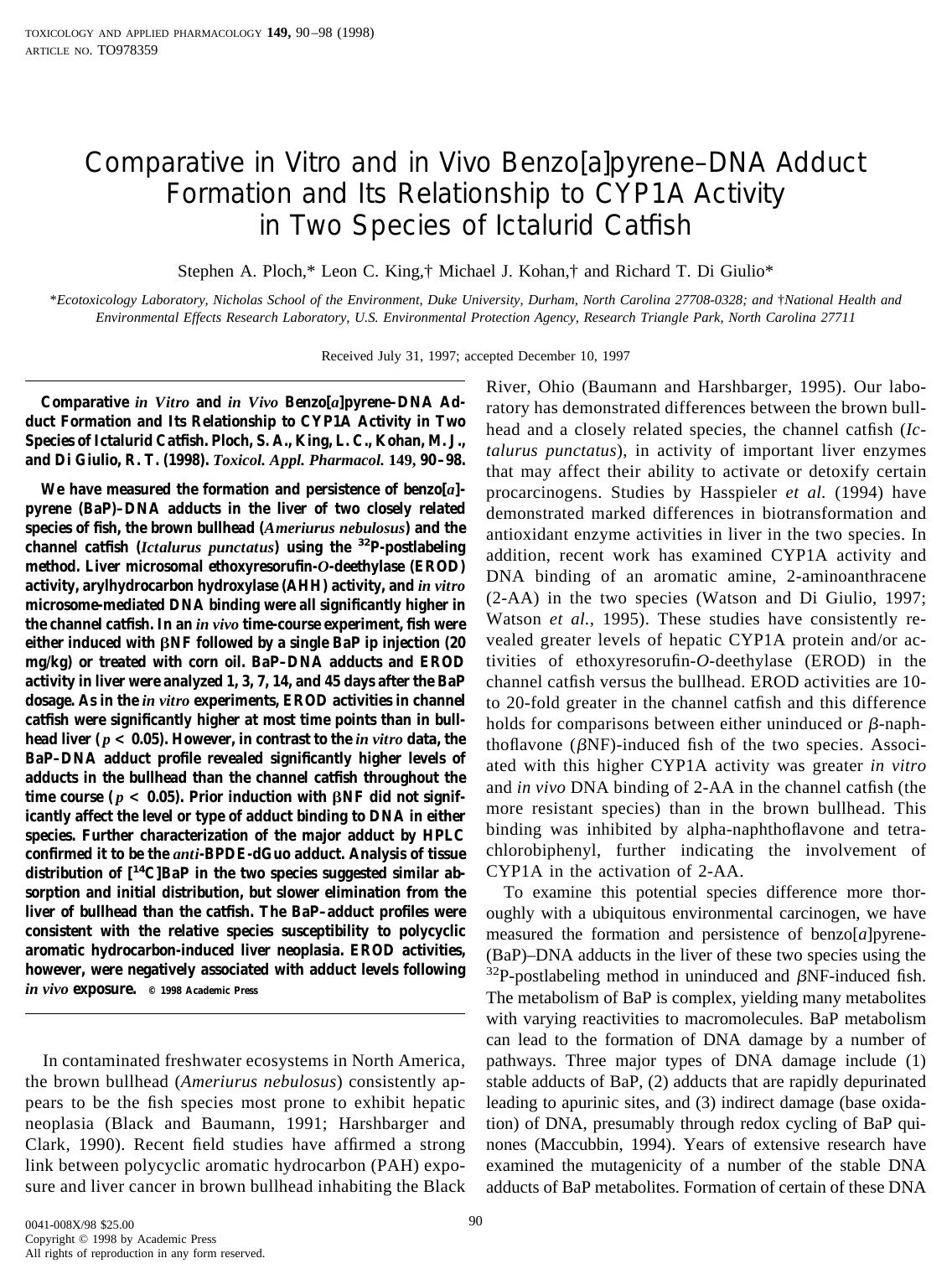 Comparative in Vitro and in Vivo Benzo&lsqb;a&rsqb;pyrene-DNA Adduct Formation and Its Relationship to CYP1A Activity in Two Species of Ictalurid Catfish by Ploch S. A. et al