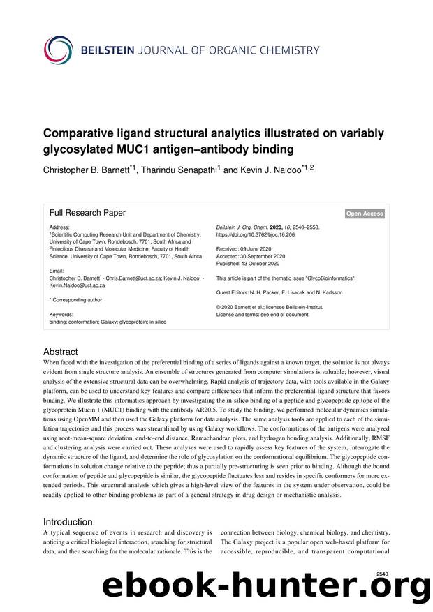 Comparative ligand structural analytics illustrated on variably glycosylated MUC1 antigenâantibody binding by Christopher B. Barnett Tharindu Senapathi Kevin J. Naidoo