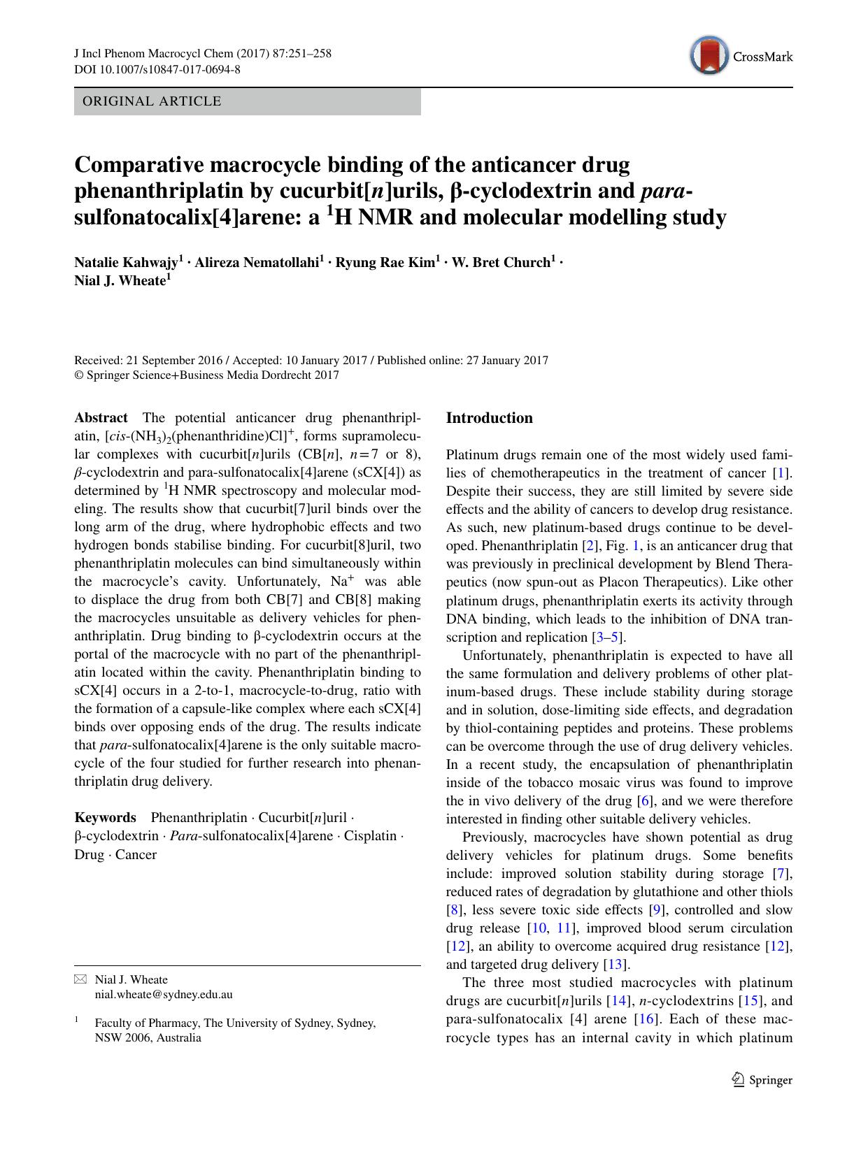 Comparative macrocycle binding of the anticancer drug phenanthriplatin by cucurbit[n]urils, Î²-cyclodextrin and para-sulfonatocalix[4]arene: a 1H NMR and molecular modelling study by Natalie Kahwajy