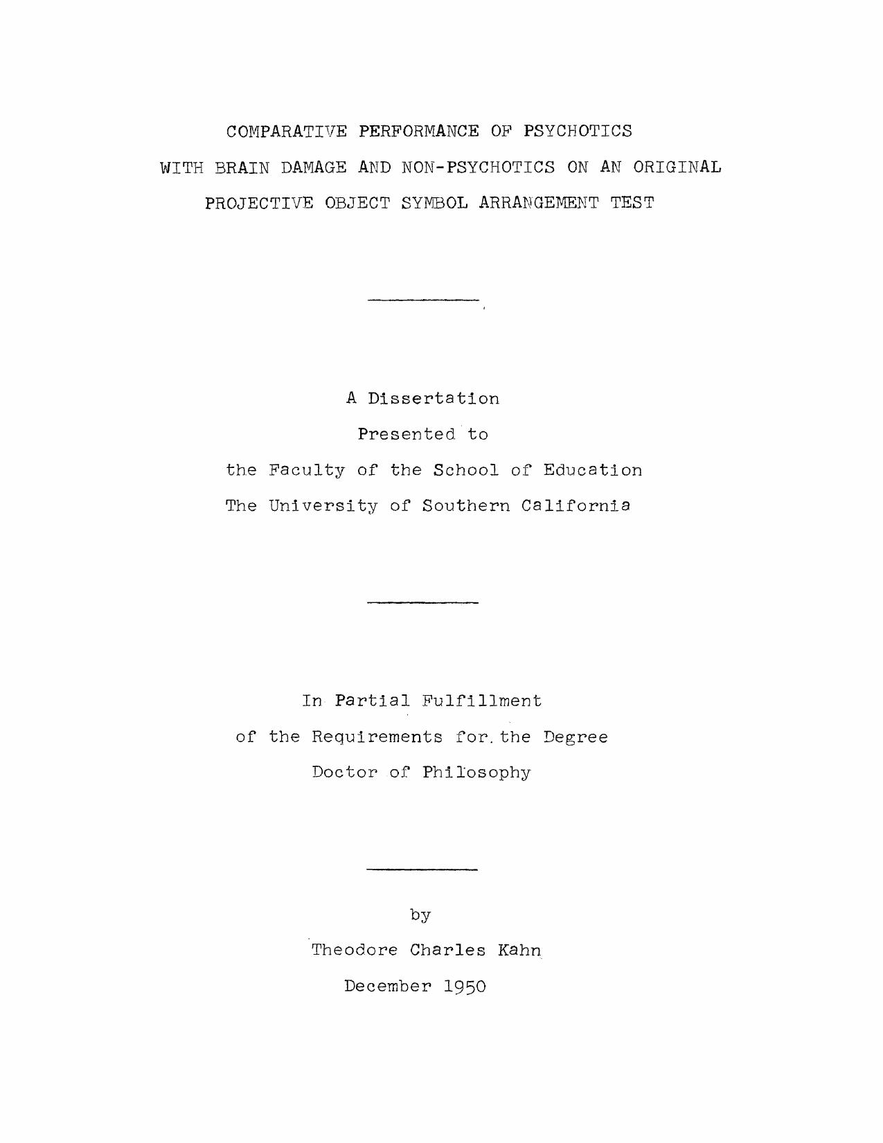 Comparative performance of psychotics with brain damage and non-psychotics on an original projective object symbol arrangement test by Kahn Theodore Charles
