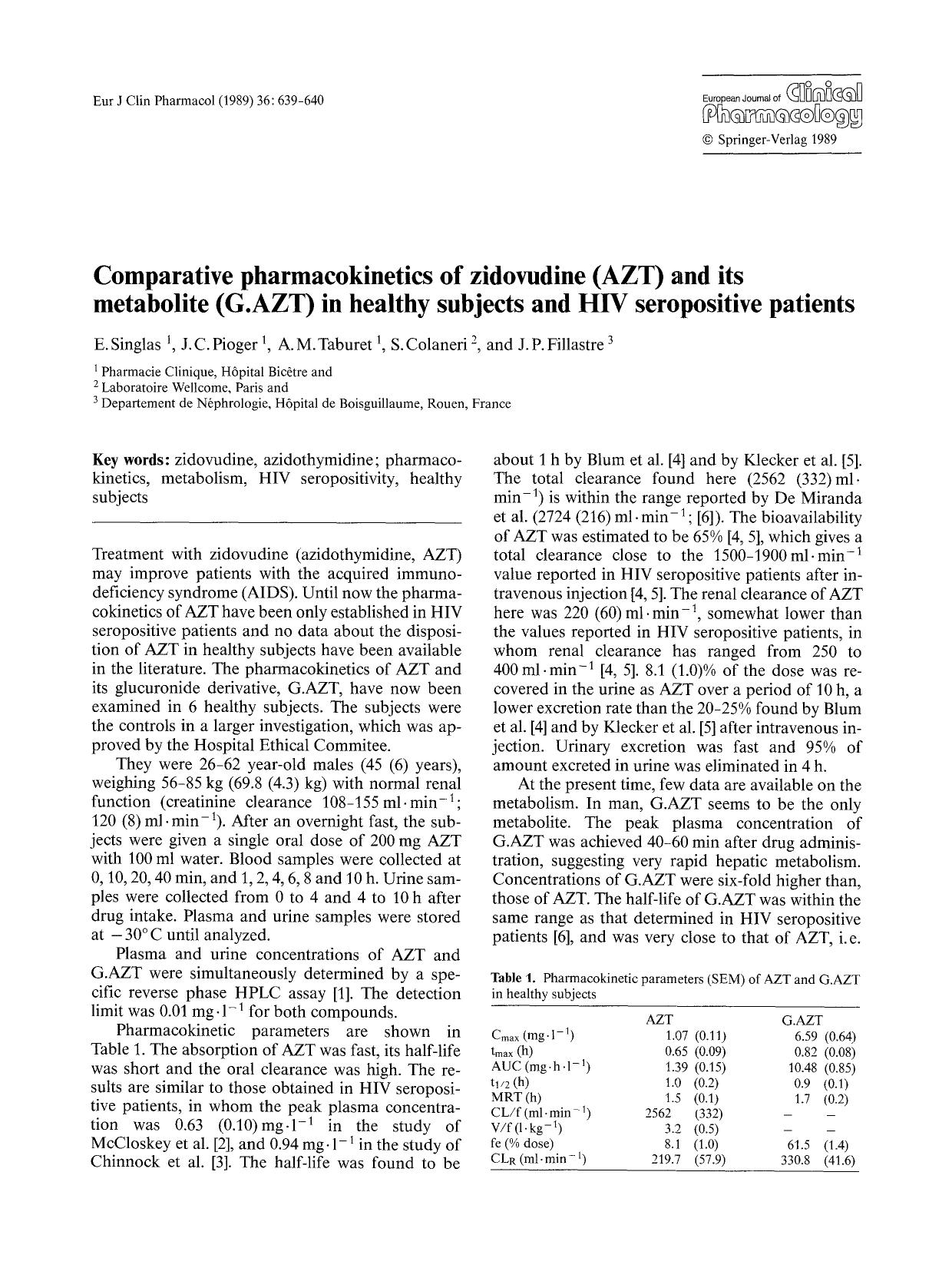 Comparative pharmacokinetics of zidovudine (AZT) and its metabolite (G.AZT) in healthy subjects and HIV seropositive patients by Unknown