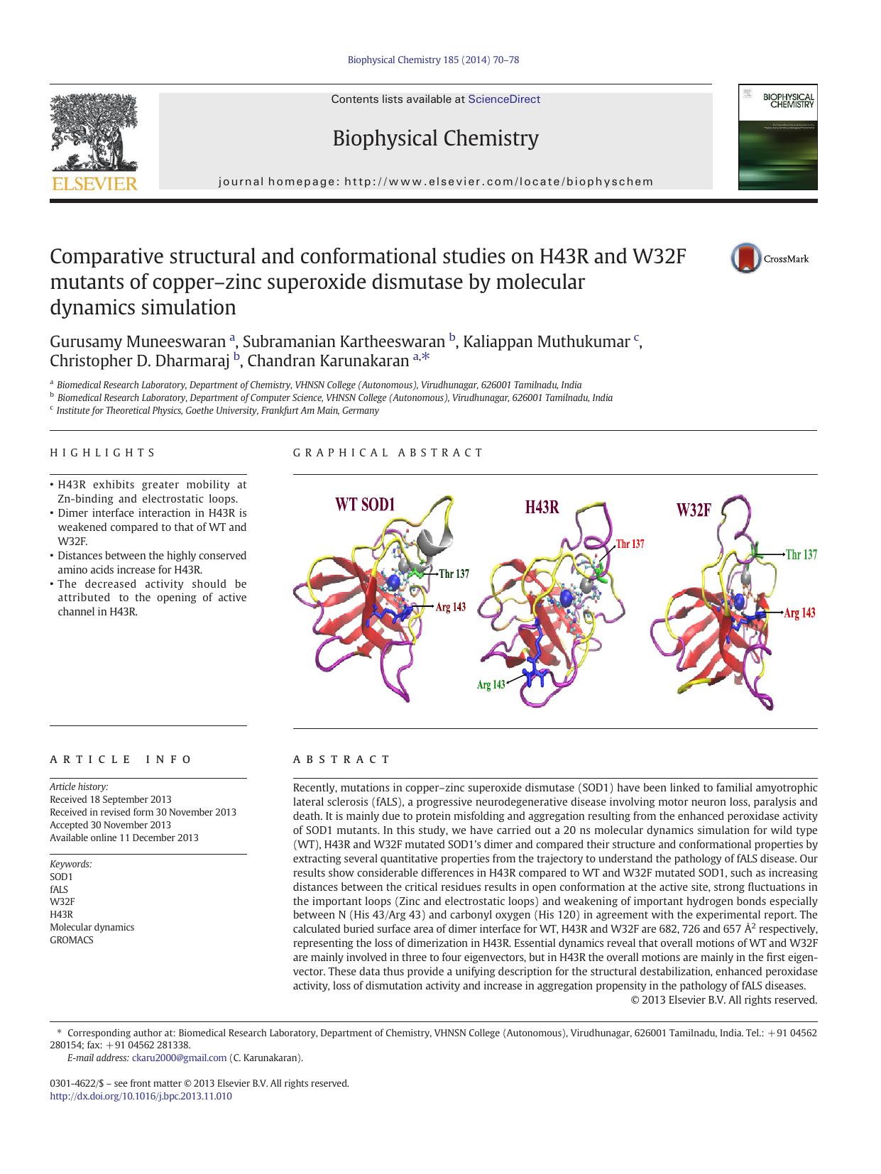 Comparative structural and conformational studies on H43R and W32F mutants of copperâzinc superoxide dismutase by molecular dynamics simulation by unknow