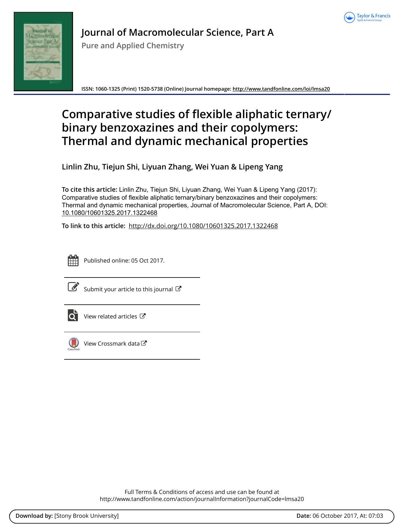 Comparative studies of flexible aliphatic ternarybinary benzoxazines and their copolymers: Thermal and dynamic mechanical properties by Linlin Zhu & Tiejun Shi & Liyuan Zhang & Wei Yuan & Lipeng Yang