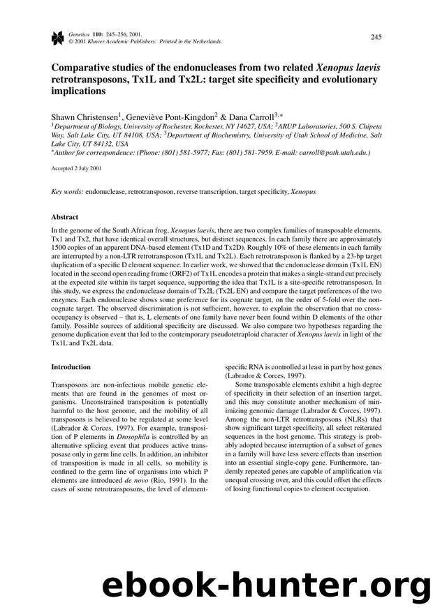 Comparative studies of the endonucleases from two related Xenopus laevis retrotransposons, Tx1L and Tx2L: target site specificity and evolutionary implications by Unknown
