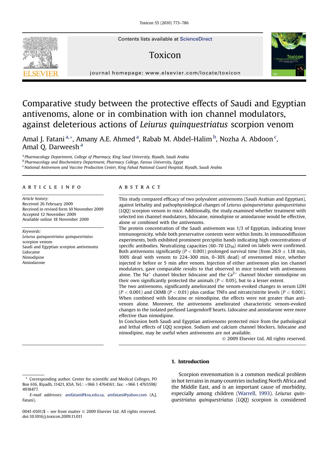 Comparative study between the protective effects of Saudi and Egyptian antivenoms, alone or in combination with ion channel modulators, against deleterious actions of Leiurus quinq by Amal J. Fatani; Amany A.E. Ahmed; Rabab M. Abdel-Halim; Nozha A. Abdoon; Amal Q. Darweesh