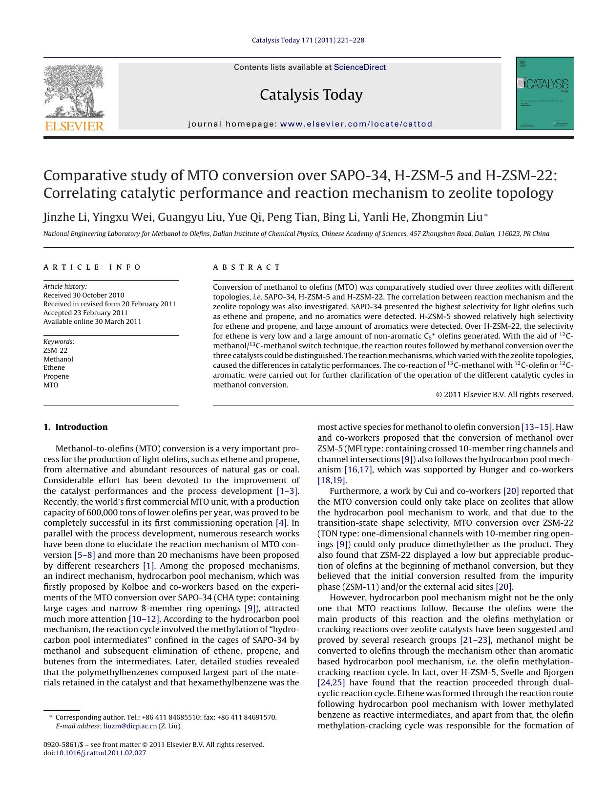 Comparative study of MTO conversion over SAPO-34, H-ZSM-5 and H-ZSM-22: Correlating catalytic performance and reaction mechanism to zeolite topology by Jinzhe Li