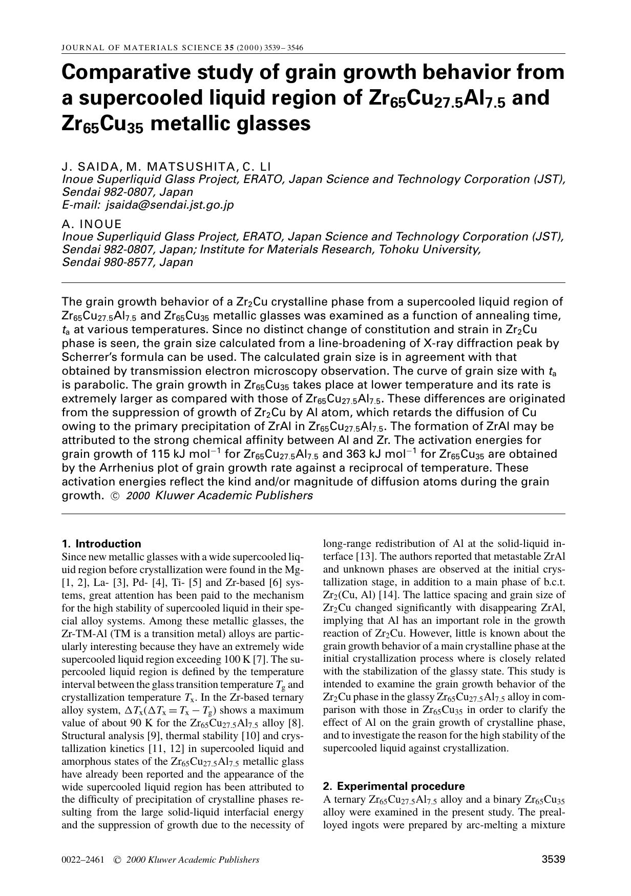 Comparative study of grain growth behavior from a supercooled liquid region of Zr65Cu27.5Al7.5 and Zr65Cu35 metallic glasses by Unknown