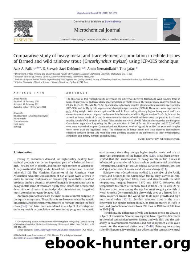 Comparative study of heavy metal and trace element accumulation in edible tissues of farmed and wild rainbow trout (Oncorhynchus mykiss) using ICP-OES technique by Aziz A. Fallah & S. Siavash Saei-Dehkordi & Amin Nematollahi & Tina Jafari
