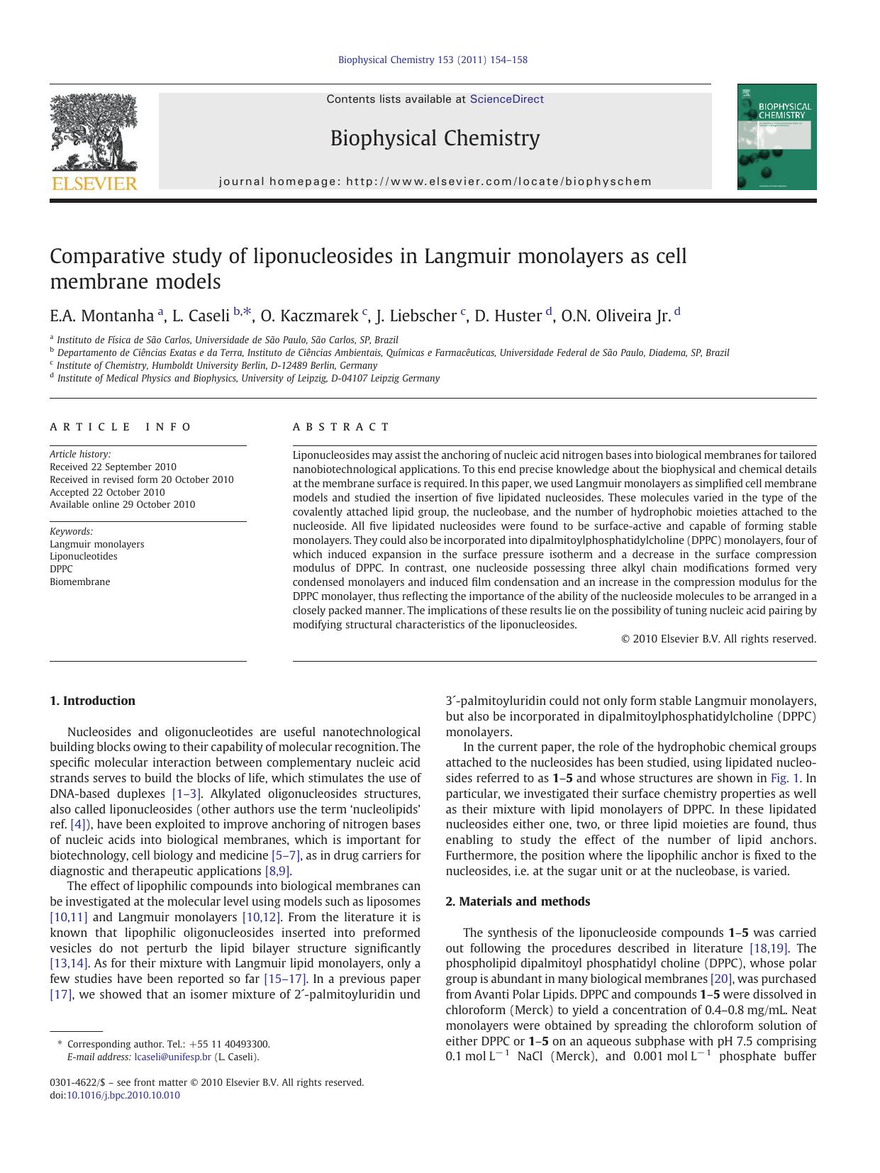 Comparative study of liponucleosides in Langmuir monolayers as cell membrane models by E.A. Montanha & L. Caseli & O. Kaczmarek & J. Liebscher & D. Huster & O.N. Oliveira Jr