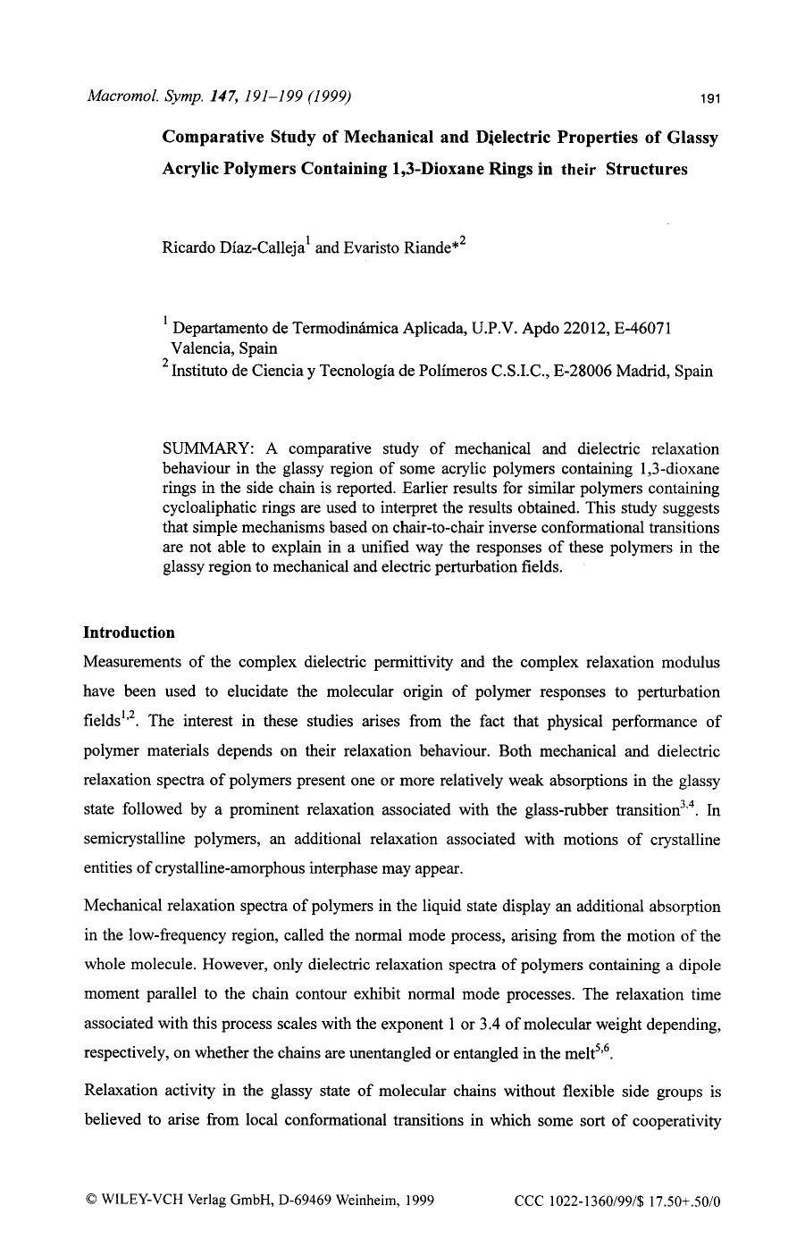 Comparative study of mechanical and dielectric properties of glassy acrylic polymers containing 1,3dioxane rings in their structures by Unknown