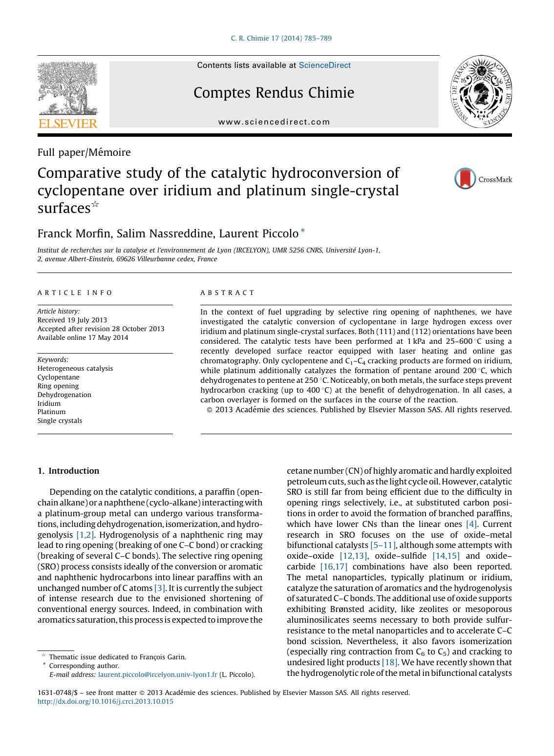 Comparative study of the catalytic hydroconversion of cyclopentane over iridium and platinum single-crystal surfaces by Franck Morfin & Salim Nassreddine & Laurent Piccolo
