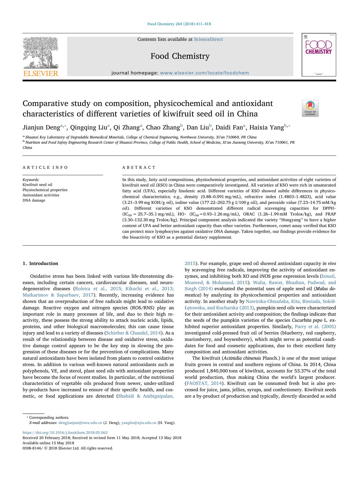 Comparative study on composition, physicochemical and antioxidant characteristics of different varieties of kiwifruit seed oil in China by Jianjun Deng & Qingqing Liu & Qi Zhang & Chao Zhang & Dan Liu & Daidi Fan & Haixia Yang