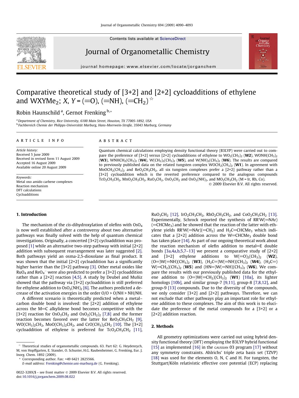 Comparative theoretical study of [3+2] and [2+2] cycloadditions of ethylene and WXYMe2; X, Y=(O), (NH), (CH2) by Robin Haunschild; Gernot Frenking