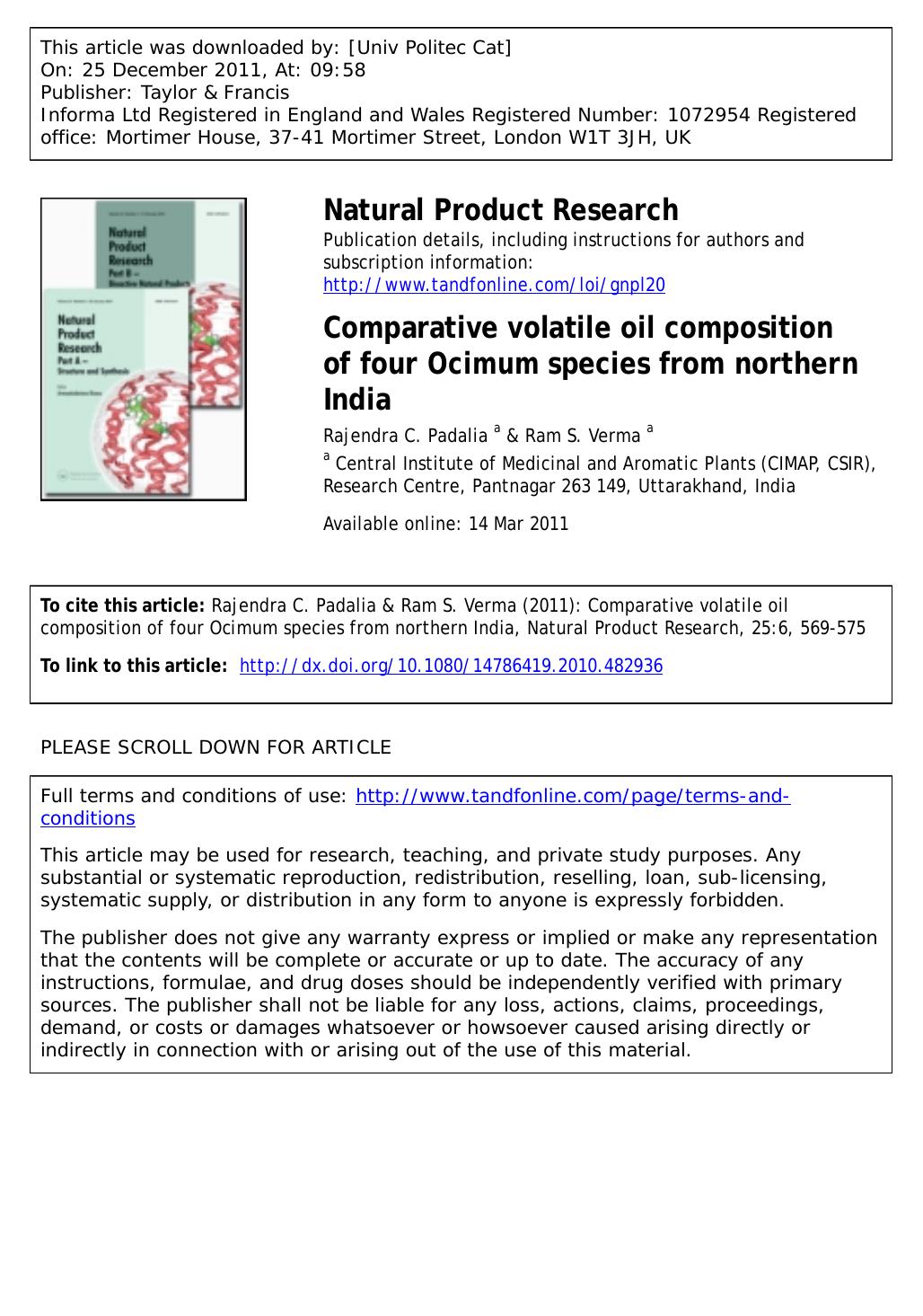 Comparative volatile oil composition of four Ocimum species from northern India by Rajendra C. Padalia a * & Ram S. Verma a