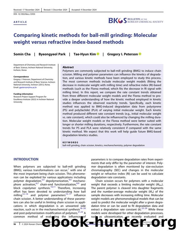 Comparing Kinetic Methods for BallâMill Grinding: Molecular Weightâ Versus Refractive IndexâBased Methods by Unknown