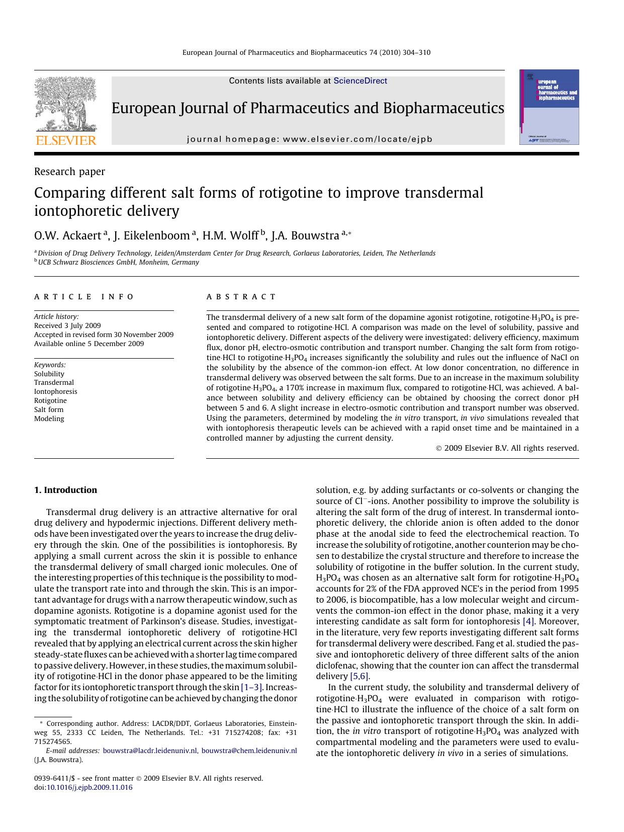 Comparing different salt forms of rotigotine to improve transdermal iontophoretic delivery by O.W. Ackaert; J. Eikelenboom; H.M. Wolff; J.A. Bouwstra