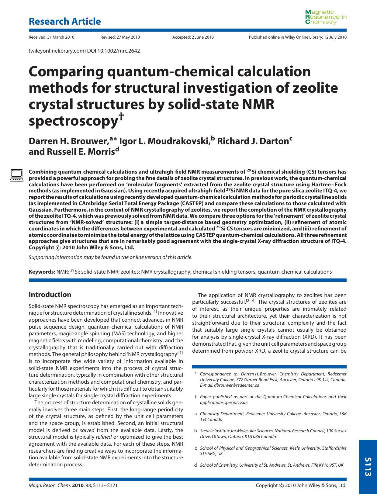Comparing quantumchemical calculation methods for structural investigation of zeolite crystal structures by solidstate NMR spectroscopy by Unknown