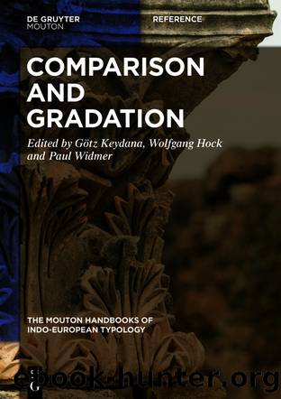 Comparison and Gradation in Indo-European by Götz Keydana