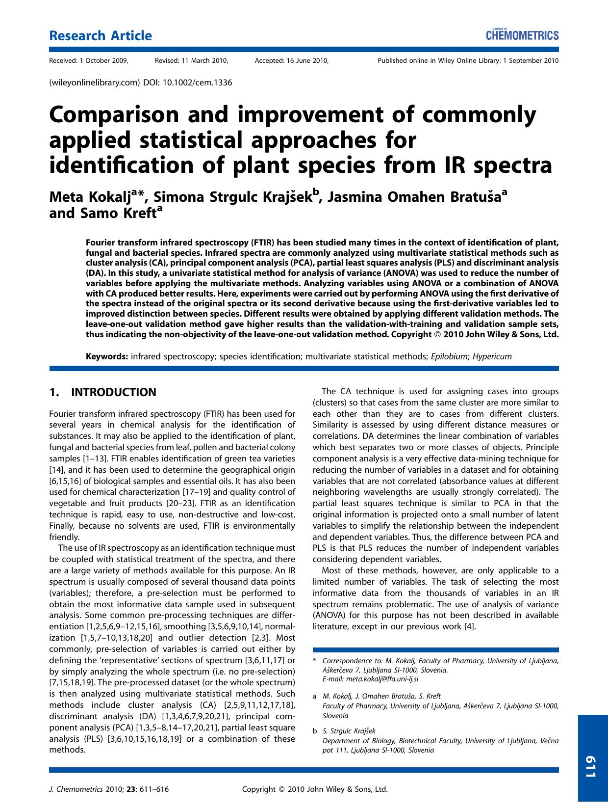 Comparison and improvement of commonly applied statistical approaches for identification of plant species from IR spectra by Unknown