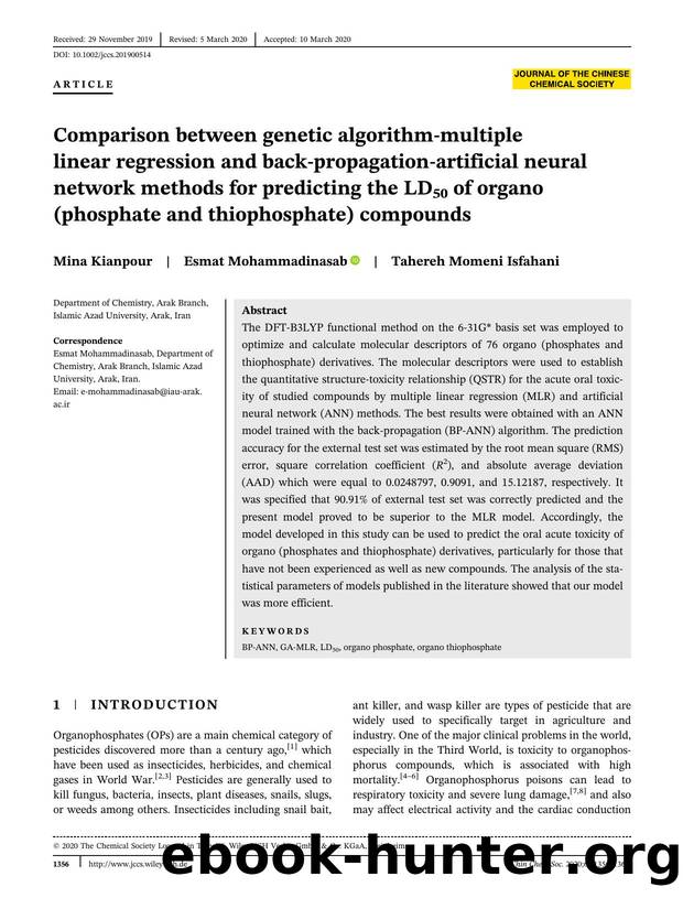 Comparison between GA-MLR and BP-ANN methods for predicting the LD50 of organo (phosphate and thiophosphate) compounds by Unknown