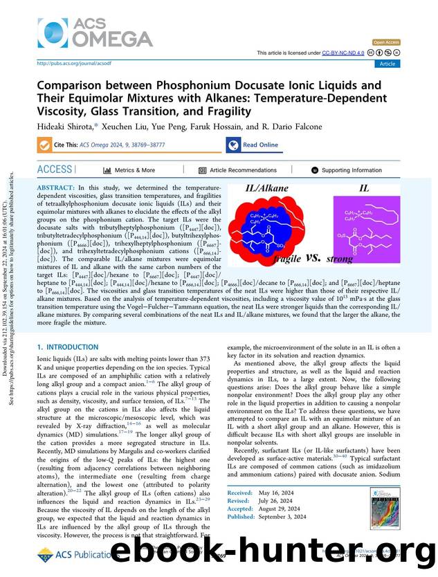 Comparison between Phosphonium Docusate Ionic Liquids and Their Equimolar Mixtures with Alkanes: Temperature-Dependent Viscosity, Glass Transition, and Fragility by Hideaki Shirota Xeuchen Liu Yue Peng Faruk Hossain & R. Dario Falcone