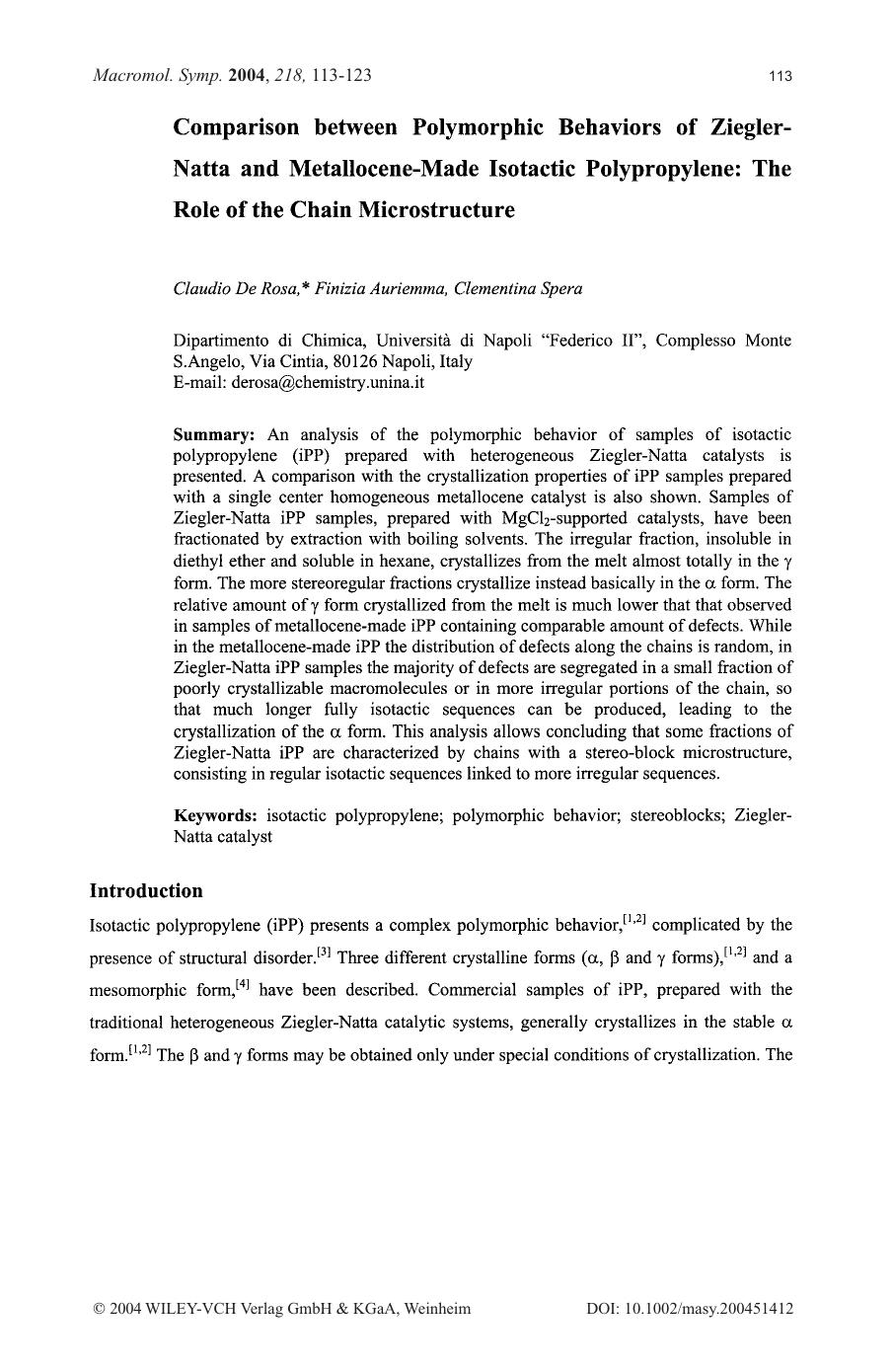 Comparison between Polymorphic Behaviors of Ziegler-Natta and Metallocene-Made Isotactic Polypropylene[colon] The Role of the Chain Microstructure by Unknown