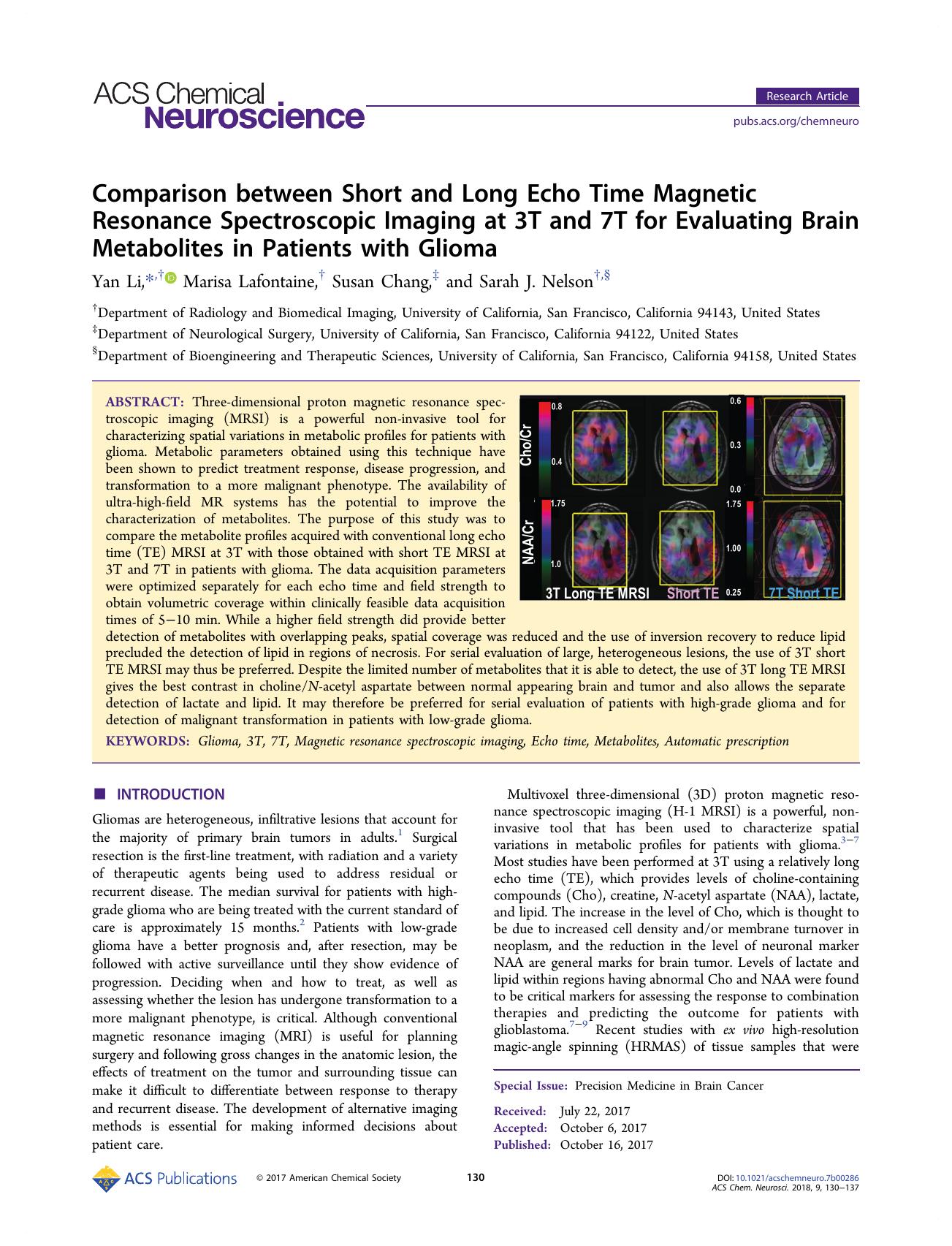 Comparison between Short and Long Echo Time Magnetic Resonance Spectroscopic Imaging at 3T and 7T for Evaluating Brain Metabolites in Patients with Glioma by Yan Li Marisa Lafontaine Susan Chang and Sarah J. Nelson