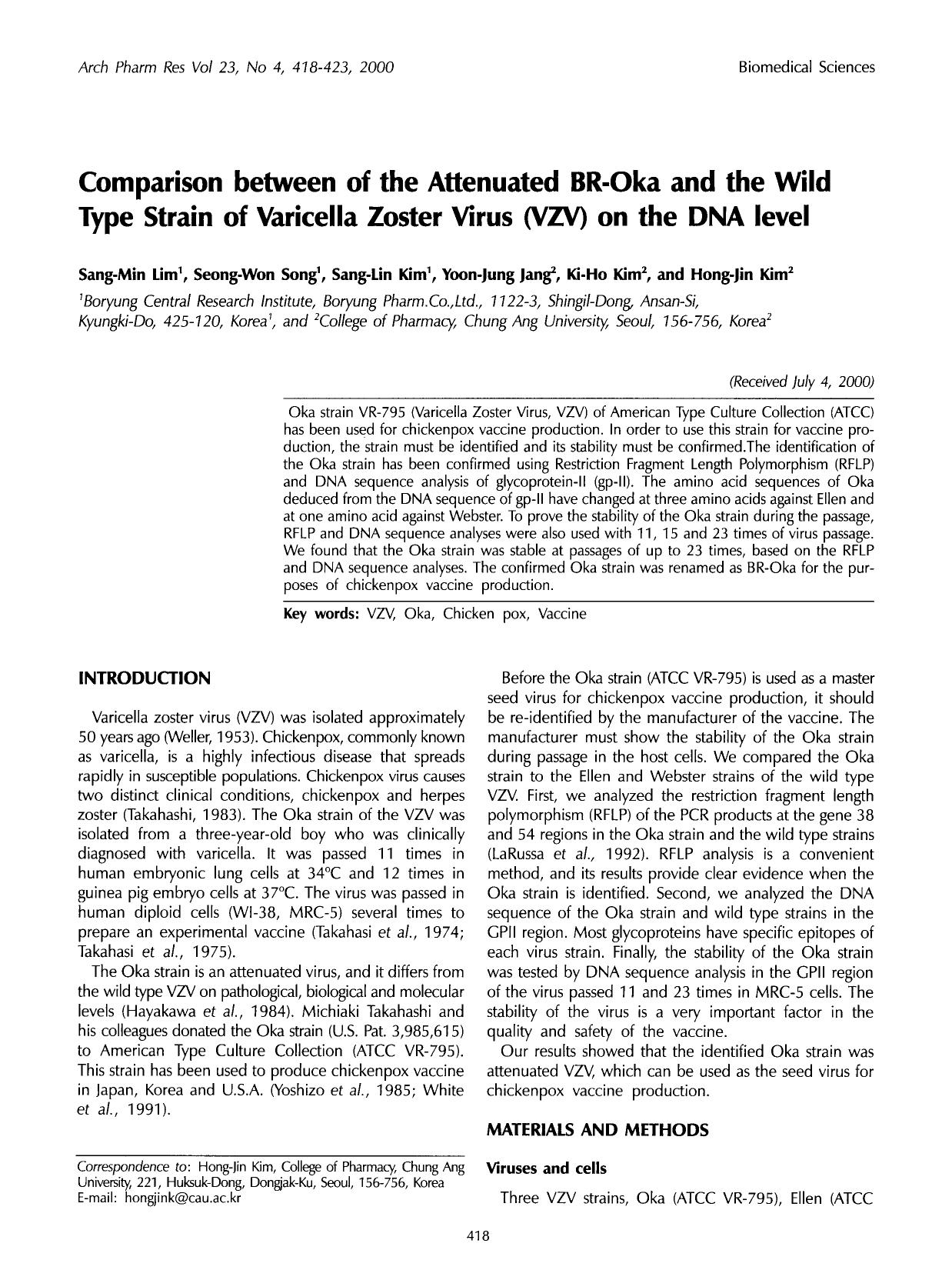Comparison between of the attenuated BR-Oka and the wild type strain of Varicella Zoster Virus (VZV) on the DNA level by Unknown
